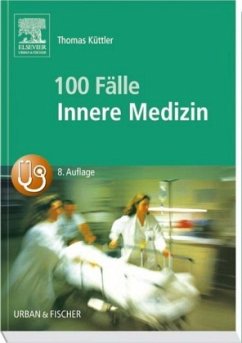 100 Fälle Innere Medizin - Küttler, Thomas
