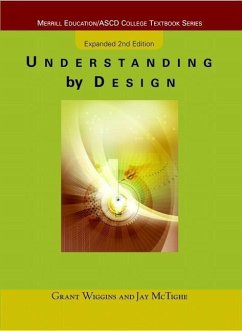 Understanding by Design, Expanded Edition - McTighe, Jay;Wiggins, Grant