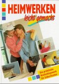 Heimwerken leicht gemacht!