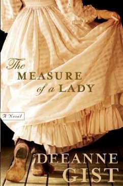 Measure of a Lady - Gist, Deeanne
