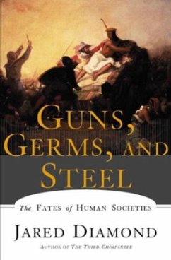 Guns, Germs, And Steel - Diamond, Jared