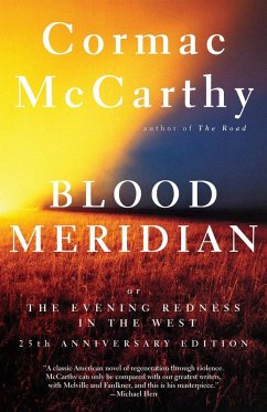 Blood Meridian - McCarthy, Cormac