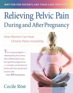 Relieving Pelvic Pain During and After Pregnancy - Röst, Cecile