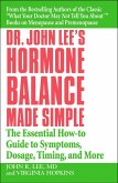 Dr. John Lee's Hormone Balance Made Simple