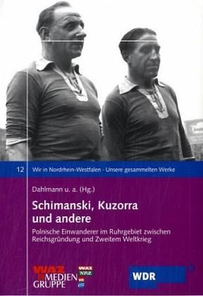 Schimanski, Kuzorra und andere Schimanski, Kuzorra und andere