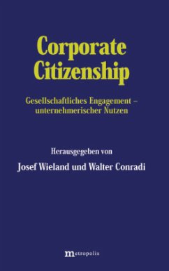 Corporate Citizenship - Wieland, Josef / Conradi, Walter (Hgg.)