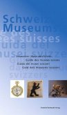 Schweizer Museumsführer. Guide des musees suisses. Guida dei musei svizzeri