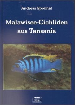 Malawisee-Cichliden aus Tansania - Spreinat, Andreas