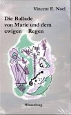 Die Ballade von Marie und dem ewigen Regen