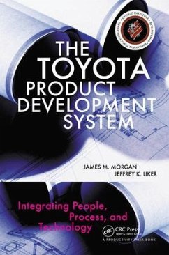 The Toyota Product Development System - Morgan, James M.; Liker, Jeffrey K.