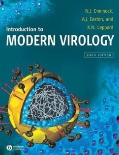 Introduction to Modern Virology - Dimmock, Nigel J.; Easton, Andrew; Leppard, Keith