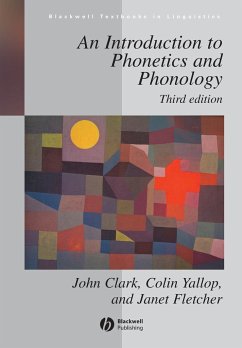 An Introduction to Phonetics and Phonology - Clark, John; Yallop, Colin; Fletcher, Janet