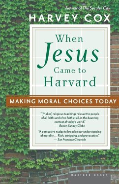 When Jesus Came to Harvard - Cox, Harvey