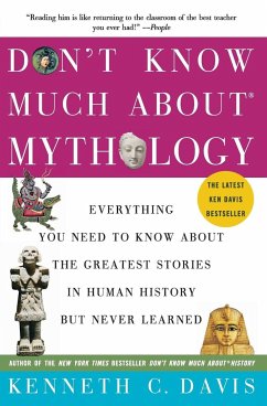 Don't Know Much About(r) Mythology - Davis, Kenneth C.