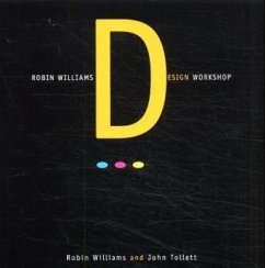 Robin Williams Design Workshop - Williams, Robin; Tollett, John