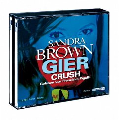 Crush - Gier, 6 Audio-CDs - Brown, Sandra