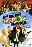 My big fat Independent Movie
