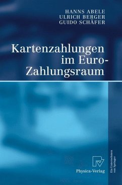 Kartenzahlungen im Euro-Zahlungsraum - Abele, Hanns;Berger, Ulrich;Schäfer, Guido