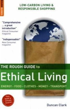 The Rough Guide to Ethical Living - Clark, Duncan