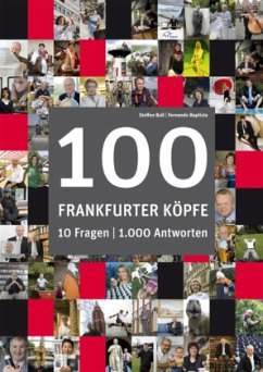 100 Frankfurter Köpfe - Ball, Steffen; Baptista, Fernando