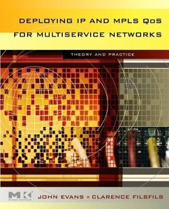 Deploying IP and MPLS Qos for Multiservice Networks - Evans, John; Filsfils, Clarence