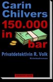 150.000 in bar