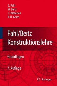 Pahl/Beitz Konstruktionslehre - Pahl, Gerhard / Beitz, Wolfgang / Feldhusen, Jörg / Grote, K.-H.