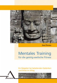 Mentales Training für die geistig-seelische Fitness - Tönnies, Sven