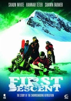 First Descent - The Story of Snowboarding Revolution