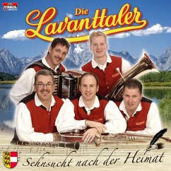 Sehnsucht nach der Heimat - Lavanttaler,Die