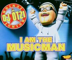 I Am The Musicman - DJ Ötzi Junior