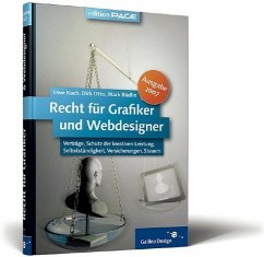 Recht für Grafiker und Webdesigner, Ausgabe 2007 - Koch, Uwe; Otto, Dirk; Rüdlin, Mark