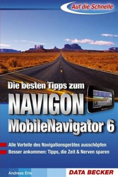 Navigieren mit dem NAVIGON Mobile Navigator 6 - Andreas Erle