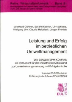 Leistung und Erfolg im betrieblichen Umweltmanagement, m. CD-ROM - Günther, Edeltraut / Kaulich, Susann / Scheibe, Lily / Uhr, Wolfgang / Heidsieck, Claudia / Fröhlich, Jürgen