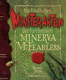 Die fabelhaften Monsterakten der furchtlosen Minerva McFearless