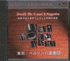 Musik für 4 und 8 Fagotte - Octetto Tokyo-Berlin