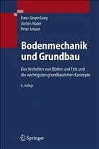 Bodenmechanik und Grundbau - Lang, Hans-Jürgen / Huder, Jachen / Amann, Peter / Puzrin, Alexander M.
