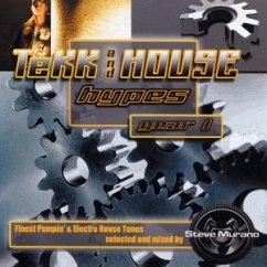 Tekk & House Hypes