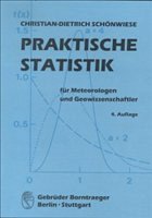 Praktische Statistik für Meteorologen und Geowissenschaftler - Schönwiese, Christian-Dietrich