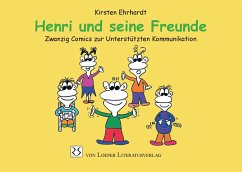 Henri und seine Freunde - Ehrhardt, Kirsten