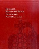 Von Otto dem Grossen bis zum Ausgang des Mittelalters, 2 Bde. / Heiliges Römisches Reich Deutscher Nation 962-1806