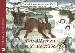 Das Häschen und die Rübe - Schwarzburg-von Wedel, Ellen