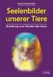 Seelenbilder unserer Tiere - Bild 1
