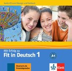 1 Audio-CD zum Übungs- und Testbuch / Mit Erfolg zu Fit in Deutsch 1