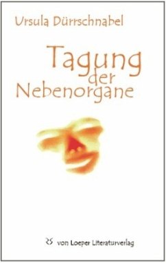 Tagung der Nebenorgane - Dürrschnabel, Ursula