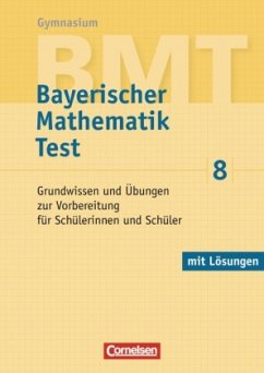Bayerischer Mathematik Test (BMT) 8, Gymnasium