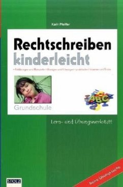 Rechtschreiben kinderleicht - Pfeiffer, Karin