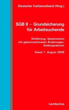 SGB II - Grundsicherung für Arbeitsuchende - Deutscher Caritasverband (Hrsg.)