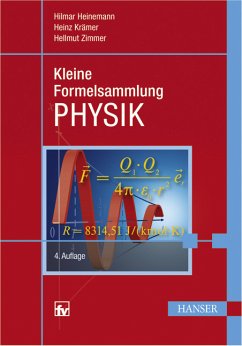 Kleine Formelsammlung PHYSIK - Heinemann, Hilmar, Heinz Krämer und Hellmut Zimmer