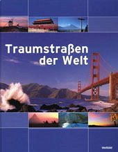 Traumstraßen der Welt